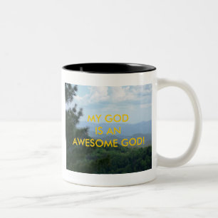 MY GOD IS AN AWESOME GOD! Two-Tone COFFEE MUG