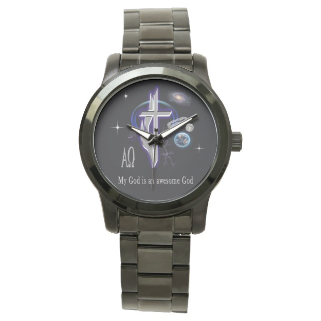 My God is an awesome God Watch (Front)