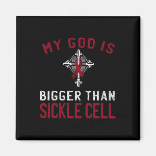 My God Is Bigger Than Sickle Cell Awareness Ribbon Magnet