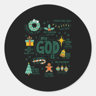 My God Is Christmas Jesus Is The Reason Faith Chri Classic Round Sticker
