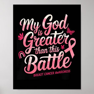 My God Is Greater Than This Ttle Breast Cancer Awa Poster