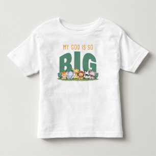 My GOD is So Big – Christian Faith Safari Animals Toddler T-Shirt