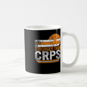 My God Is Stonger Complex Regional Pain Syndrome F Coffee Mug