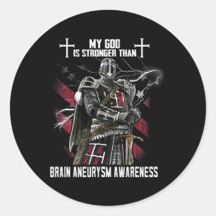My God Is Stronger Than Brain Aneurysm Awareness Classic Round Sticker