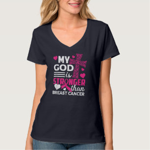 My God Is Stronger Than Breast Cancer Awareness T-Shirt