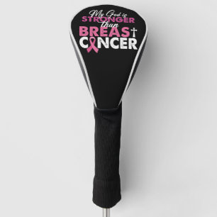 My God Is Stronger Than Breast Cancer Christian  Golf Head Cover
