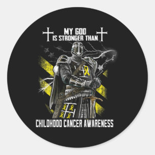 My God Is Stronger Than Childhood Cancer Awareness Classic Round Sticker