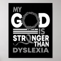 My God Is Stronger Than Dyslexia Awareness Ribbon
