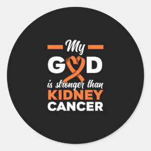 My God Is Stronger Than Kidney Cancer Warrior Classic Round Sticker