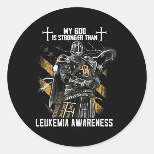 My God Is Stronger Than Leukaemia Awareness Classic Round Sticker