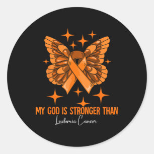 My God Is Stronger Than Leukemia Awareness  Classic Round Sticker