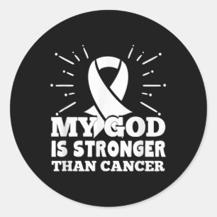 My God Is Stronger Than Lung Cancer Faith Classic Round Sticker