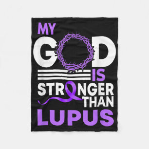 My God Is Stronger Than Lupus Awareness Ribbon Fleece Blanket
