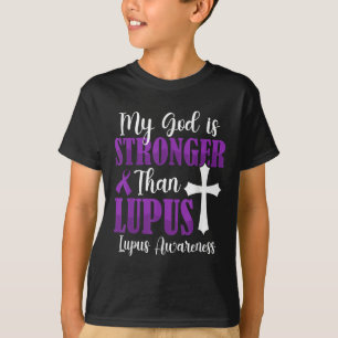 My God Is Stronger Than Lupus Purple Ribbon Lupus T-Shirt