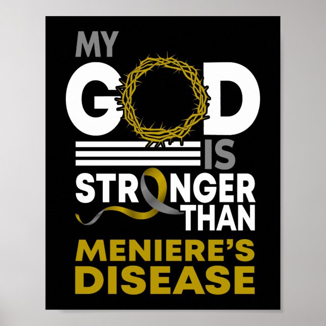 My God Is Stronger Than Meniere's Disease Poster (Front)