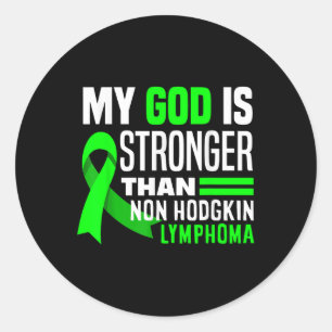 My God Is Stronger Than Non-hodgkin Lymphoma Aware Classic Round Sticker