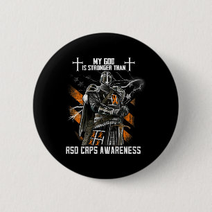 My God Is Stronger Than Rsd Crps Awareness 6 Cm Round Badge