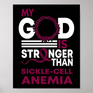 My God Is Stronger Than Sickle Cell Anaemia Poster