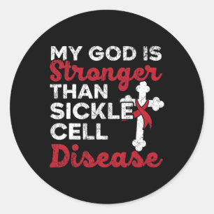 My God Is Stronger Than Sickle Cell Disease Christ Classic Round Sticker