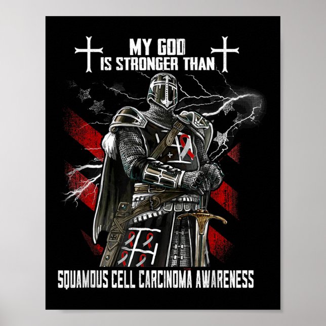 My God Is Stronger Than Squamous Cell Carcinoma Poster (Front)