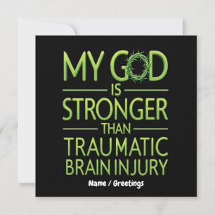 My God is Stronger Than Traumatic Brain Injury Invitation