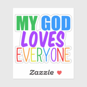 My God Loves Everyone Rainbow Christian