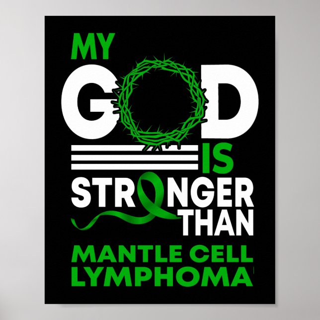 My God Stronger Than Mantle Cell Lymphoma Poster (Front)