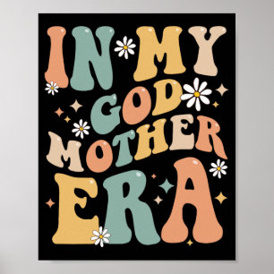 My Godmother Era Lover Groovy Retro Mum Funny Moth Poster
