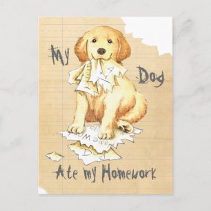 My Golden Ate My Homework Postcard