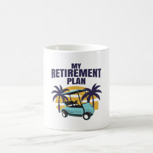 My Golf retirement plan Coffee Mug