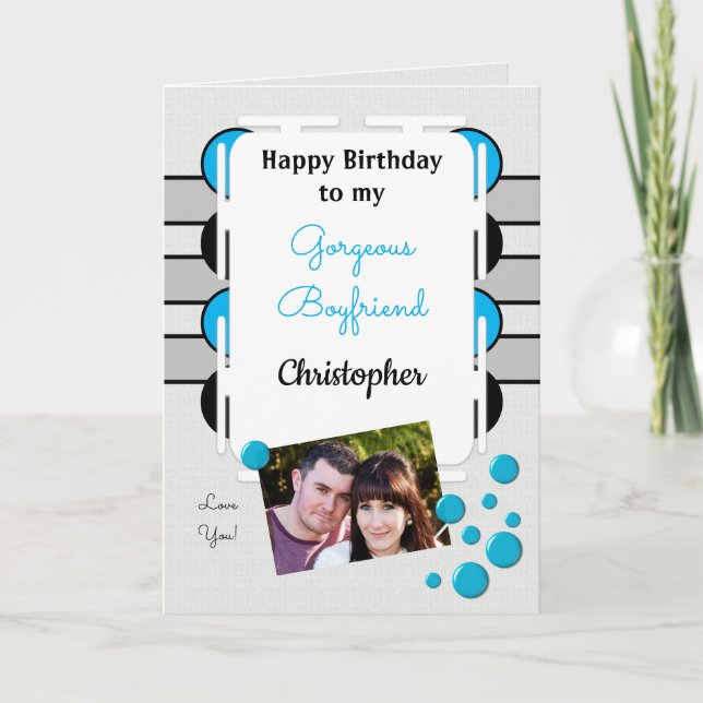 My gorgeous Boyfriend blue photo birthday Card (Front)