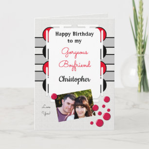 My gorgeous Boyfriend red photo birthday Card