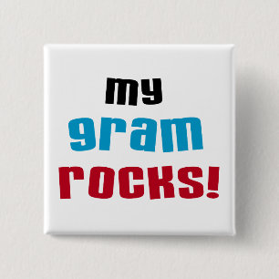 My Gram Rocks T-shirts and Gifts 15 Cm Square Badge