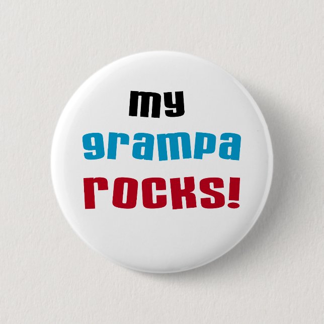 My Grampa Rocks T shirts and Gifts 6 Cm Round Badge (Front)