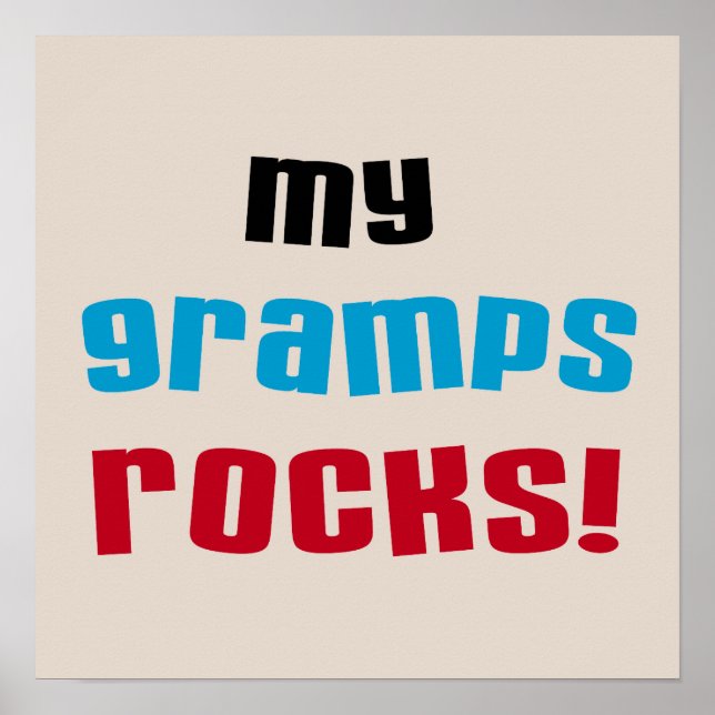 My Gramps Rocks T-shirts and Gifts Poster (Front)