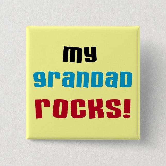 My Grandad Rocks T-shirts and Gifts 15 Cm Square Badge (Front)