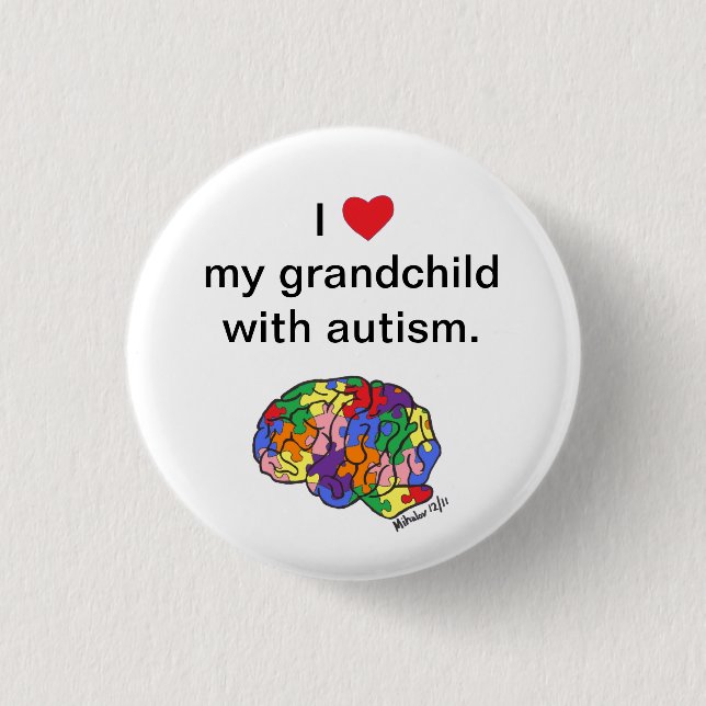 "My grandchild with autism" button (Front)