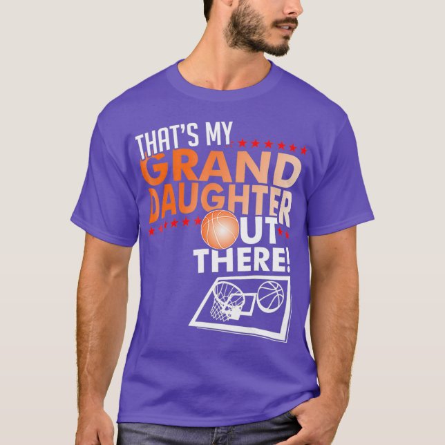 My Granddaughter  Basketball Grandpa  Grandma T-Shirt (Front)