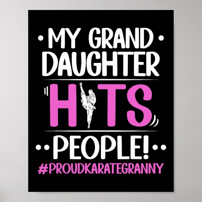 My Granddaughter Hits People Proud Karate Granny G Poster (Front)