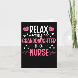 My Granddaughter Is A Nurse Grandma Of A Nurse Gra Card