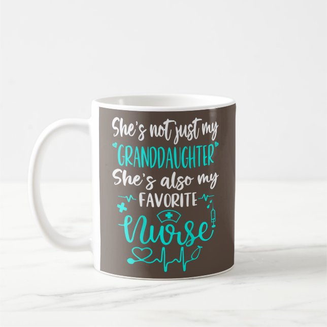 My Granddaughter Is A Nurse Proud Nurse Family RN Coffee Mug (Left)