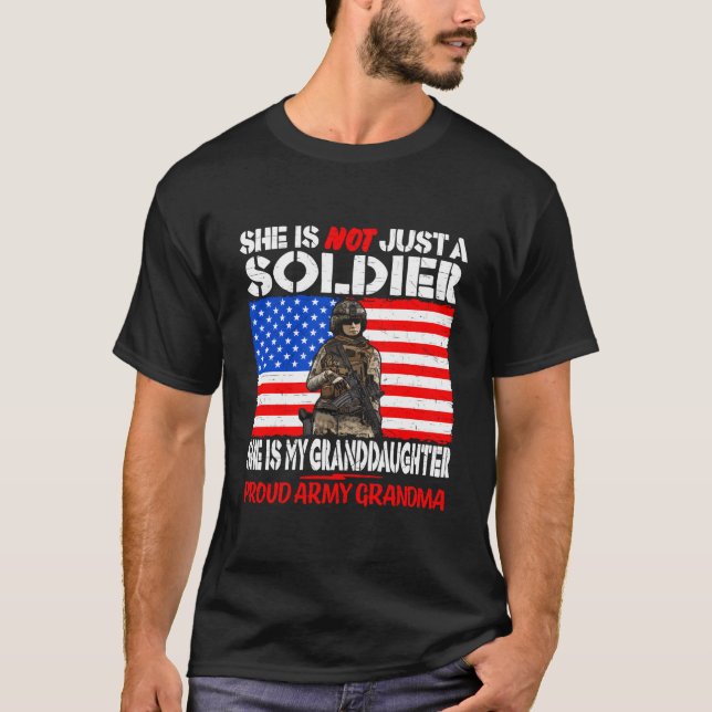 My Granddaughter Is A Soldier Military Proud Army  T-Shirt (Front)