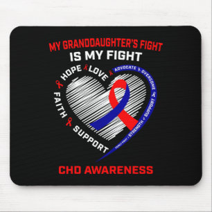 My Granddaughters Fight Is My Fight Chd Heart Dise Mouse Mat