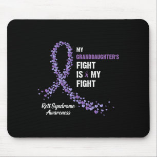 My Granddaughter's Fight Is My Fight Rett Syndrome Mouse Mat