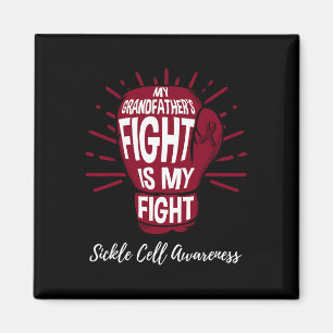 My Grandfathers Fight Is My Fight Sickle Cell Awar Magnet