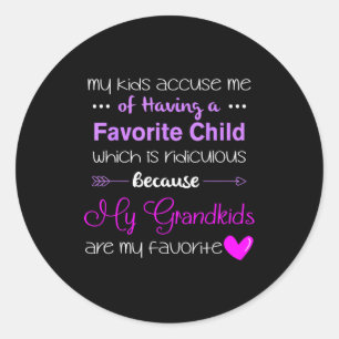 My Grandkids Are My Favorite Funny Grandma Classic Round Sticker