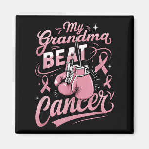 My Grandma Beat Cancer Support Breast Cancer Aware Magnet