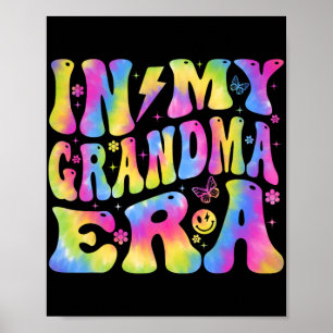 My Grandma Era Funny Mum Family Matching Mothers D Poster
