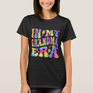 My Grandma Era Funny Mum Family Matching Mothers D T-Shirt