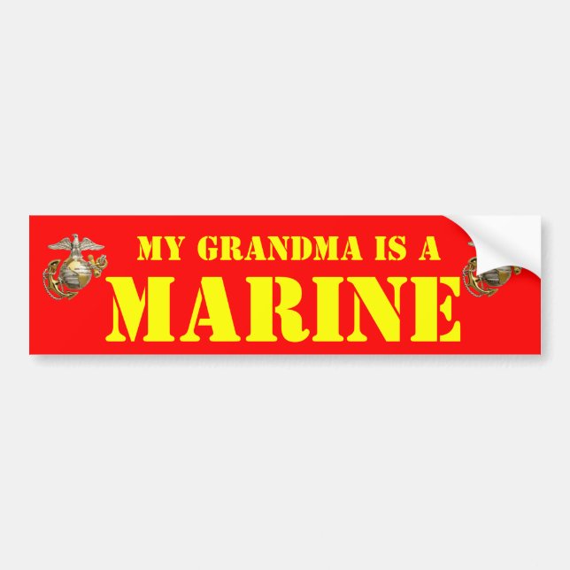 MY GRANDMA IS A MARINE BUMPER STICKER (Front)